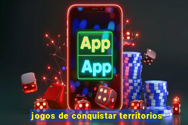 jogos de conquistar territorios